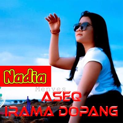 Aseq Irama Dopang's cover