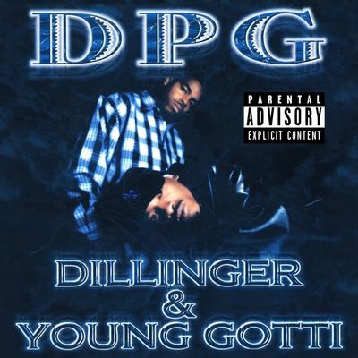 Dillinger & Young Gotti (Digitally Remastered)'s cover