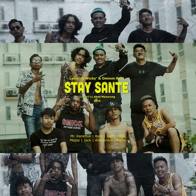 STAY SANTE's cover