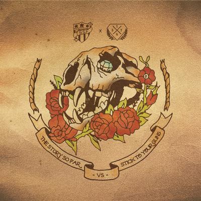 The Story so Far / Stick to Your Guns Split - EP's cover
