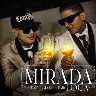 Mirada Loca's cover