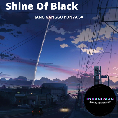 Jang Ganggu Punya Sa By Shine Of Black's cover