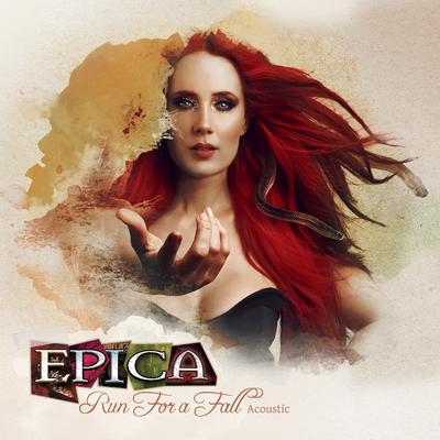 Run For A Fall (Live Acoustic) By Epica's cover