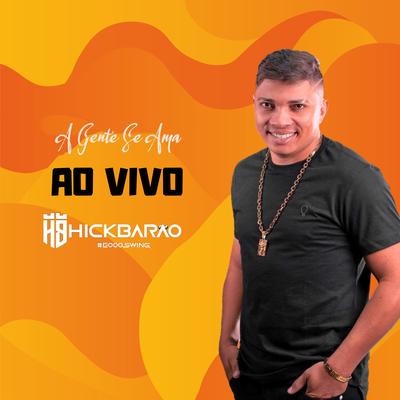 Vai Rebolando By Hick Barão's cover