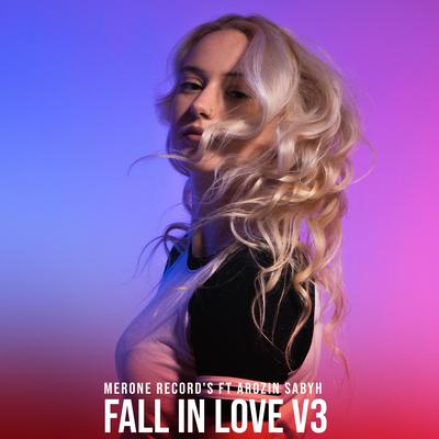 Fall In Love V3 By MerOne Record's, Arozin Sabyh's cover