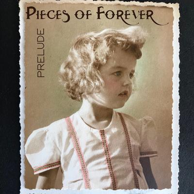 Pieces of Forever (Prelude) By Laura Sullivan's cover