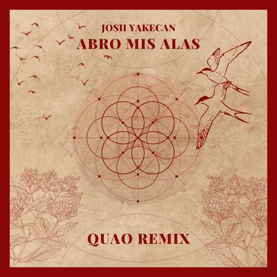 Abro mis Alas (Quao Remix) By Quao, Josii Yakecan's cover