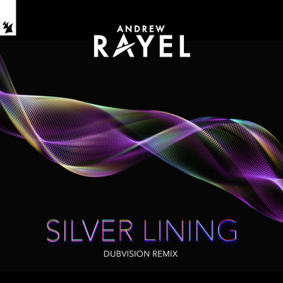 Silver Lining (DubVision Remix) By Andrew Rayel's cover