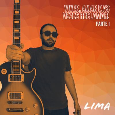 Viver, Amar e as Vezes Reclamar! Parte I's cover