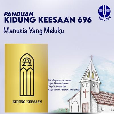 Manusia Yang Meluku (Panduan Kidung Keesaan 696)'s cover