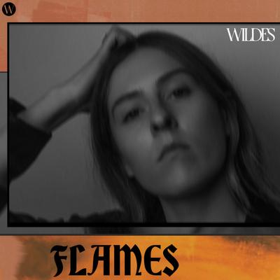 Flames By WILDES's cover