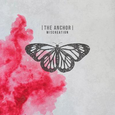 Miscreation By The Anchor's cover