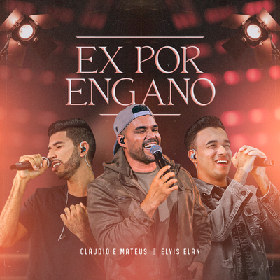 Ex Por Engano By Cláudio Mateus, Elvis Elan's cover