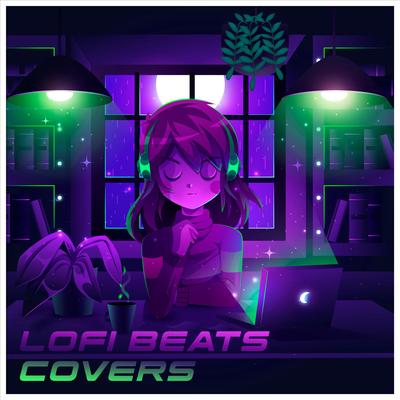 lofi beats covers's cover