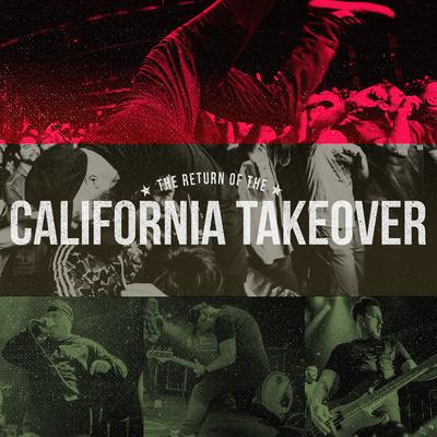 The Return of the California Takeover (Live)'s cover