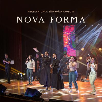 Nova Forma By Fraternidade São João Paulo II, Ir. Samuel Maria's cover