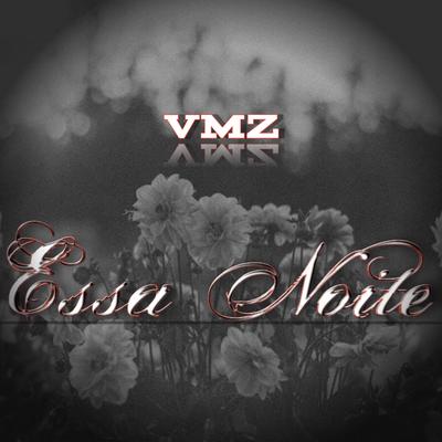 Essa Noite By VMZ's cover