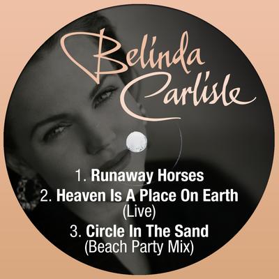 Circle in the Sand (Beach Party Mix) By Belinda Carlisle's cover