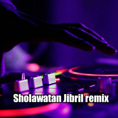 Sholawatan Jibril remix's cover
