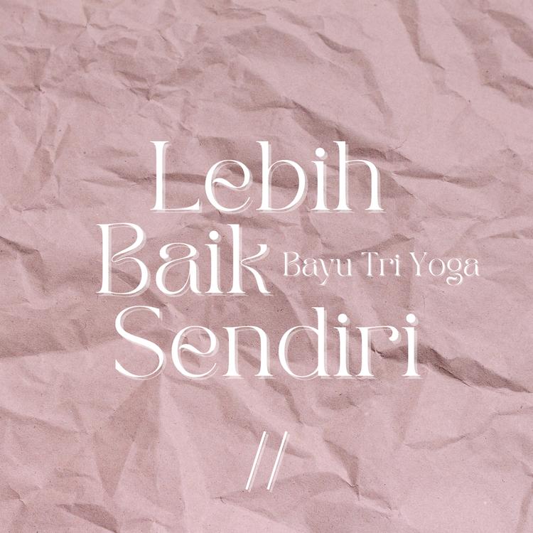 Bayu Tri Yoga's avatar image