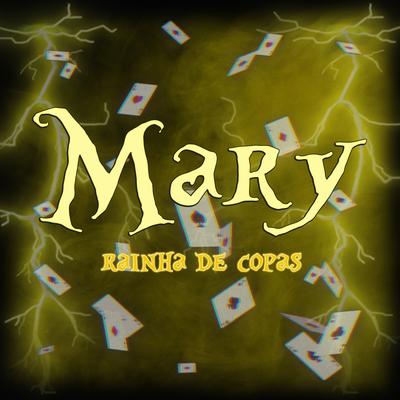 Mary: Rainha de Copas By Babits's cover