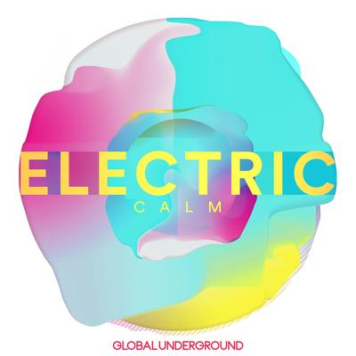 Global Underground - Electric Calm Vol. 7's cover
