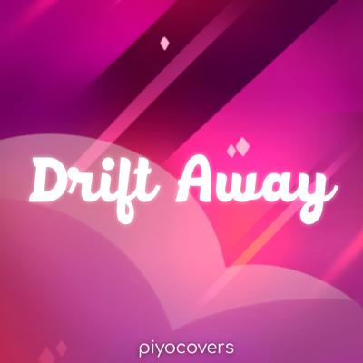 Drift away's cover