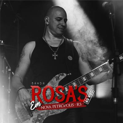 We Will Rock You - Cover (Ao Vivo em Nova Petropolis-RS) By Banda Rosa's's cover