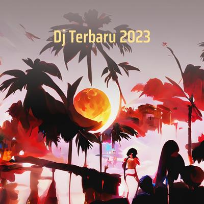 Dj Terbaru 2023's cover
