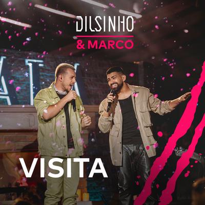 Visita (Ao Vivo) By Dilsinho, Marco's cover
