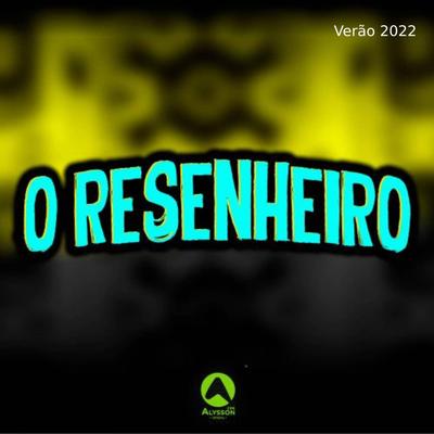 Na Onda do Berimbau (feat. MC Menor MT) (feat. MC Menor MT) By O Resenheiro, MC Menor MT's cover