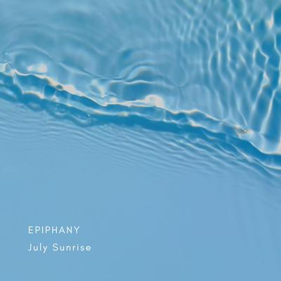 Epiphany By July Sunrise's cover