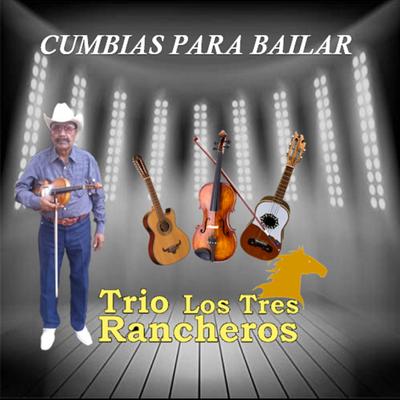 Trio los tres rancheros's cover