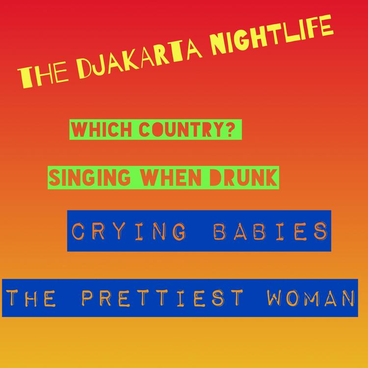 The Djakarta Nightlife's avatar image