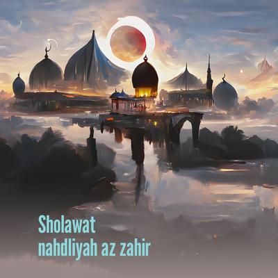Sholawat Nahdliyah Az Zahir's cover