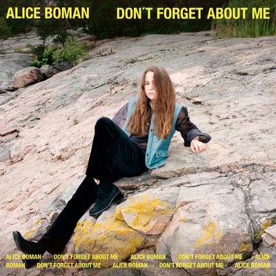 Don't Forget About Me By Alice Boman's cover