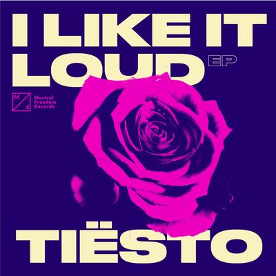 I Like It Loud (feat. Marshall Masters & The Ultimate MC) By Tiësto, John Christian, Marshall Masters, The Ultimate MC's cover