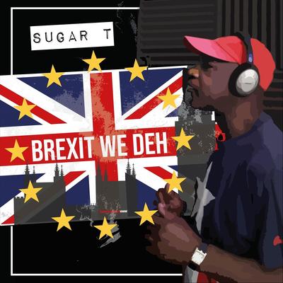 Brexit We Deh's cover