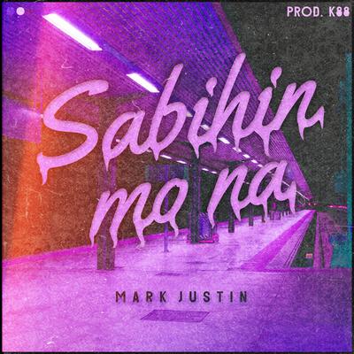 Mark Justin's cover