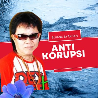 Anti Korupsi's cover