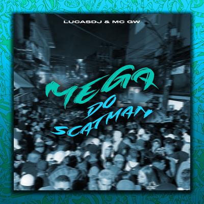 Mega do Scatman's cover