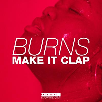Make It Clap By BURNS's cover