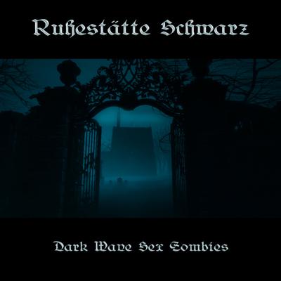 Nobody Wants To Dance With Me By Ruhestätte Schwarz's cover