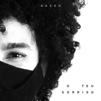O Teu Sorriso By Adson's cover