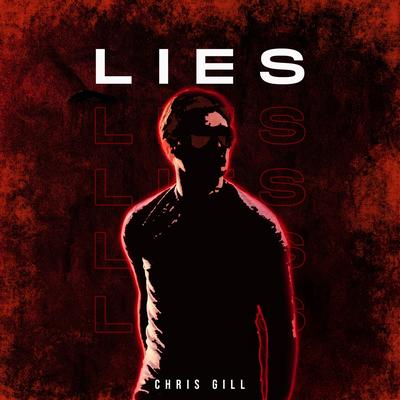Lies By Chris Gill's cover