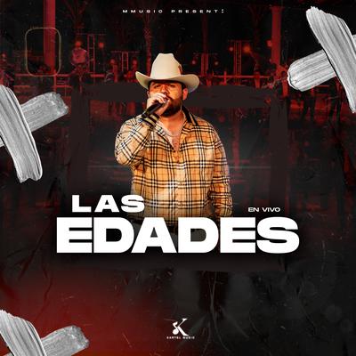 Las Edades (En Vivo) By Luis R Conriquez's cover