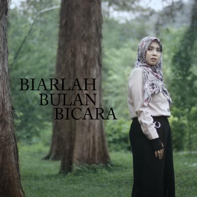 Biarlah Bulan Bicara By Vanny Vabiola's cover