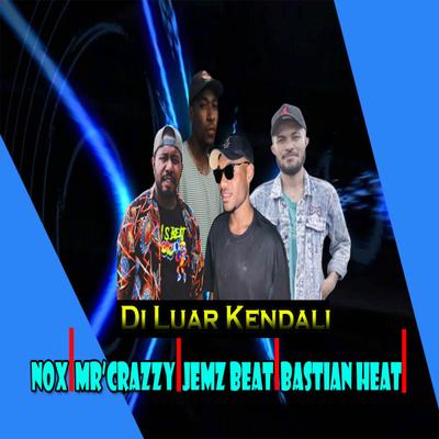 Di Luar Kendali By Jemz Beat's cover