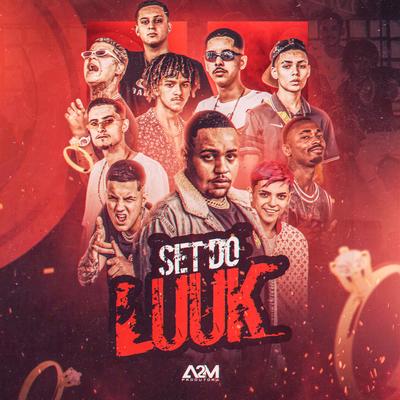 Set do Luuk By LUUK, Mc Leozin, Mc Lz, YEZZO, Mc Danone, Kobaine, LIT UP, Braão, Eny Prince, Mc Yuri BH's cover