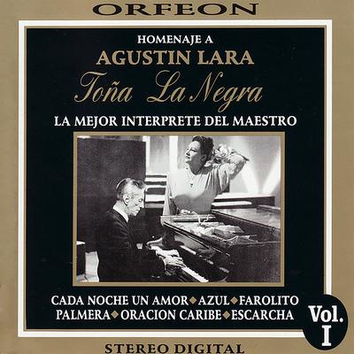 Homenaje a Agustin Lara - Toña La Negra's cover